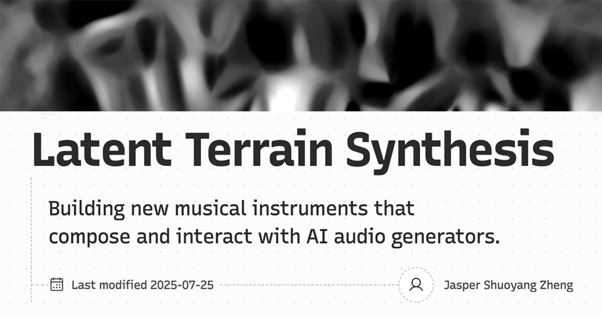 Latent Terrain — Jasper Shuoyang Zheng